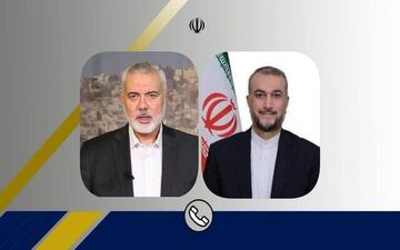 گفت‌وگوی تلفنی امیرعبداللهیان با رییس دفتر سیاسی جنبش حماس