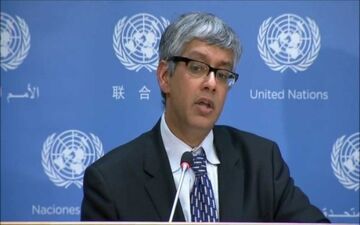  معاون سخنگوی گوترش:
همه باید از نهادهای سازمان ملل حمایت کنند